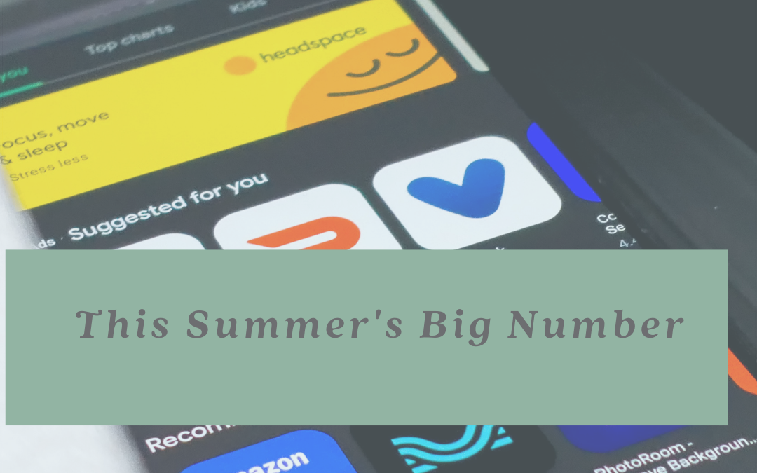 This Summer’s Big Number