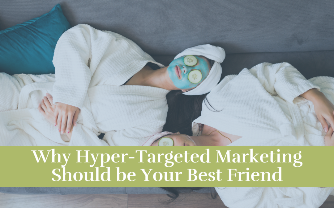 Hyper-Targeted Marketing: Why Spray-and-Pray is So Last Season